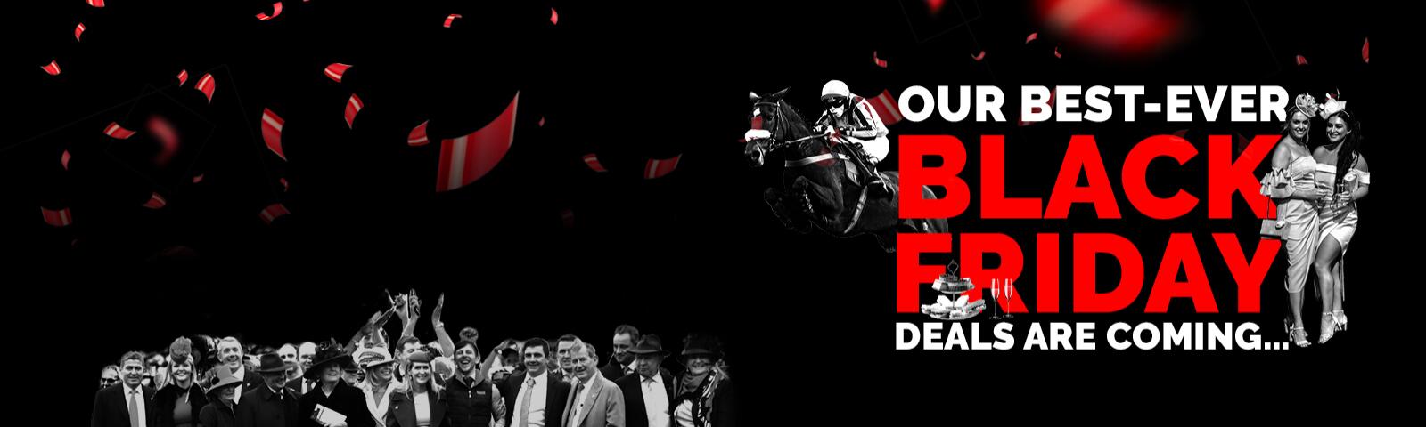 Black Friday deals are coming soon at Southwell Racecourse!